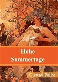 Hohe Sommertage - Gustav Falke - E-Book