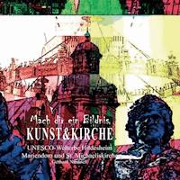 Mach dir ein Bildnis - Kunst und Kirche - Gerhard Niemsch - E-Book