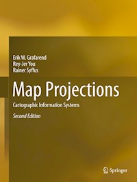 Map Projections - Erik W. Grafarend - E-Book