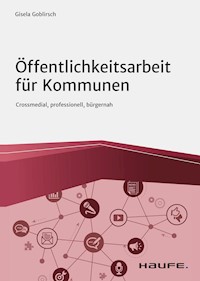Öffentlichkeitsarbeit für Kommunen - Gisela Goblirsch - E-Book
