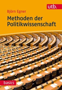 Methoden der Politikwissenschaft - Björn Egner - E-Book