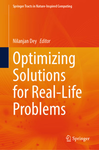 Optimizing Solutions for Real-Life Problems -  - E-Book
