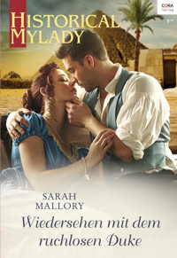 Wiedersehen mit dem ruchlosen Duke - SARAH MALLORY - E-Book