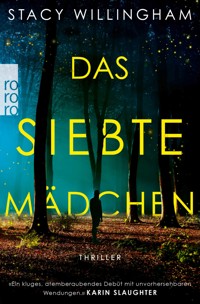 Das siebte Mädchen - Stacy Willingham - E-Book