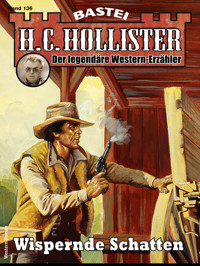 H. C. Hollister 136 - H. C. Hollister - E-Book