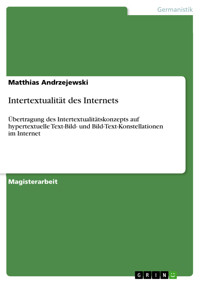 Intertextualität des Internets - Matthias Andrzejewski - E-Book