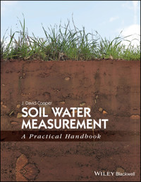 Soil Water Measurement - J. David Cooper - E-Book
