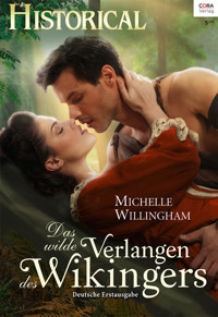 Das wilde Verlangen des Wikingers - Michelle Willingham - E-Book