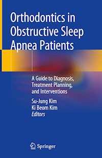 Orthodontics in Obstructive Sleep Apnea Patients - - E-Book
