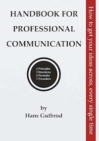 Handbook for Professional Communication - Hans Gutbrod - E-Book
