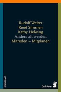 Anders alt werden - Rudolf Welter - E-Book