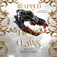 Trapped in Blood and Claws - Katja Rostowski - Hörbuch