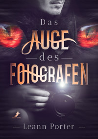 Das Auge des Fotografen - Leann Porter - E-Book