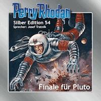 Perry Rhodan Silber Edition 54: Finale für Pluto - Clark Darlton - Hörbuch