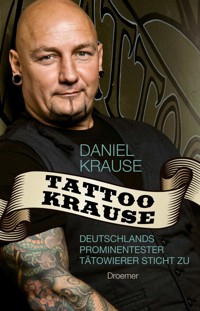 Tattoo Krause - Daniel Krause - E-Book