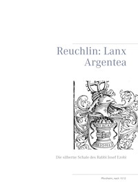 Reuchlin: Lanx Argentea -  - E-Book