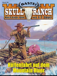 Skull-Ranch 64 - Dan Roberts - E-Book