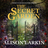 The Secret Garden - Frances Hodgson Burnett - Hörbuch