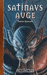 DSA 97: Satinavs Auge - Tobias Radloff - E-Book