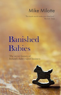 Banished Babies - Mike Milotte - E-Book