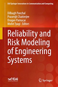 Reliability and Risk Modeling of Engineering Systems - - E-Book