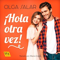 ¡Hola otra vez! - Olga Salar - Hörbuch