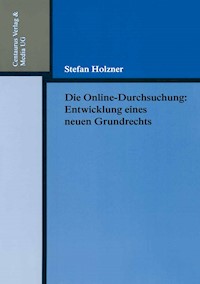 Die Online-Durchsuchung - Stefan Holzner - E-Book