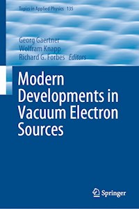 Modern Developments in Vacuum Electron Sources -  - E-Book