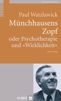 Münchhausens Zopf - Paul Watzlawick - E-Book