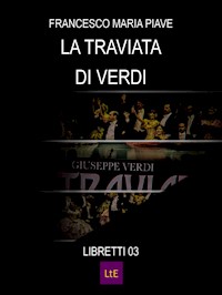 La traviata - Francesco Maria Piave - E-Book
