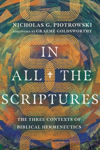 In All the Scriptures - Nicholas G. Piotrowski - E-Book