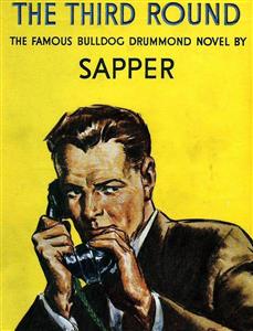 The Third Round - Sapper - E-Book