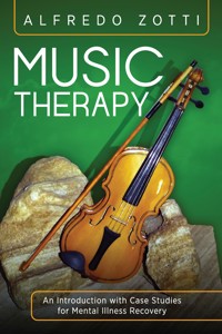 Music Therapy - Alfredo Zotti - E-Book