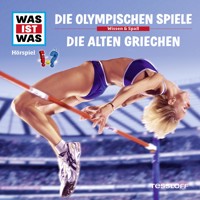 26: Die Olympischen Spiele / Die alten Griechen - Kurt Haderer - Hörbuch