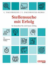 Stellensuche mit Erfolg - Trudy Dacorogna-Merki - E-Book