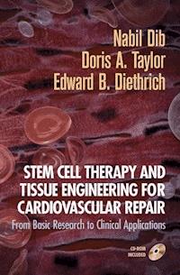 Stem Cell Therapy and Tissue Engineering for Cardiovascular Repair -  - E-Book