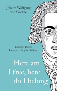 Johann Wolfgang von Goethe - Johann Wolfgang von Goethe - E-Book