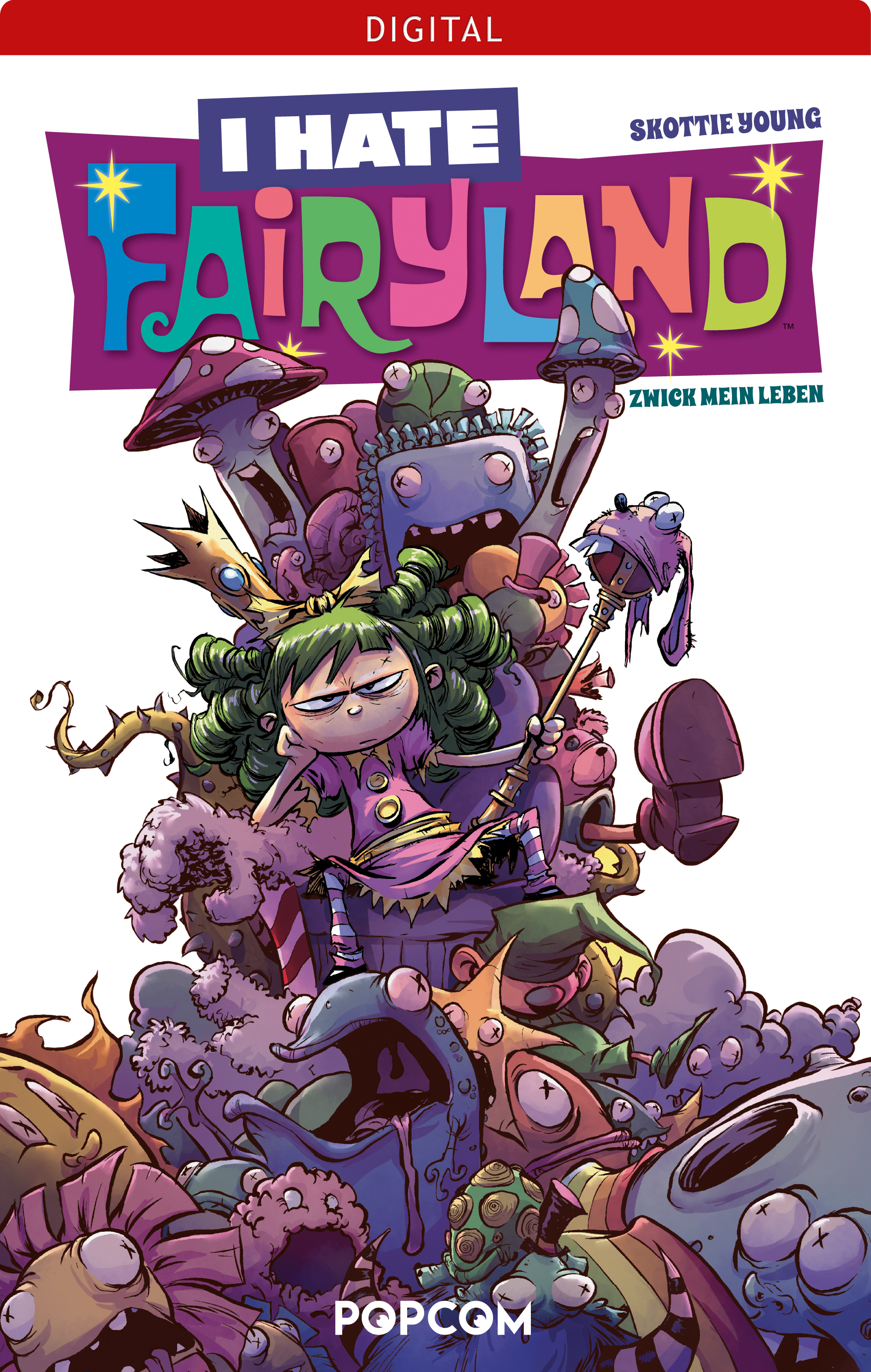 I hate Fairyland 02: Zwick mein Leben - Young Skottie - E-Book