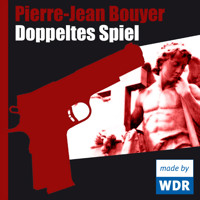 Doppeltes Spiel - Pierre-Jean Bouyer - Hörbuch