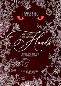 My Soul in Your Hands - Kristin Ullmann - E-Book