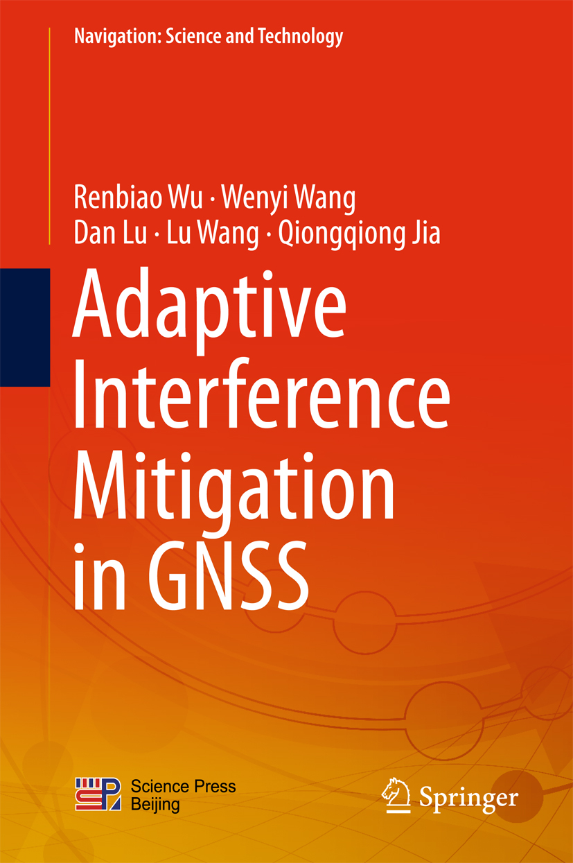 Adaptive Interference Mitigation in GNSS - Renbiao Wu - E-Book
