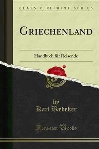 Griechenland - Karl Baedeker - E-Book