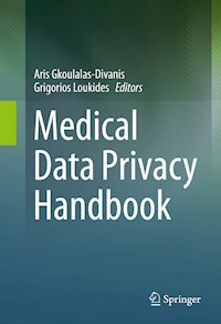 Medical Data Privacy Handbook -  - E-Book