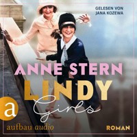 Lindy Girls (Ungekürzt) - Anne Stern - Hörbuch