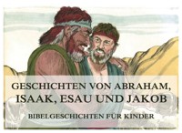 Bibelgeschichten für Kinder, Teil 2 - - E-Book