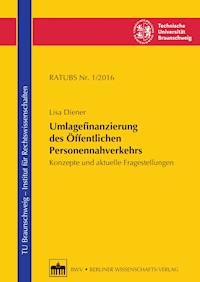 Umlagefinanzierung des Öffentlichen Personennahverkehrs - Lisa Diener - E-Book
