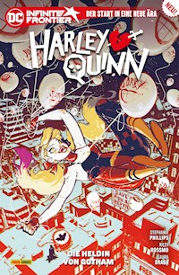 Harley Quinn - Bd. 1 (3. Serie): Die Heldin von Gotham - Stephanie Phillips - E-Book