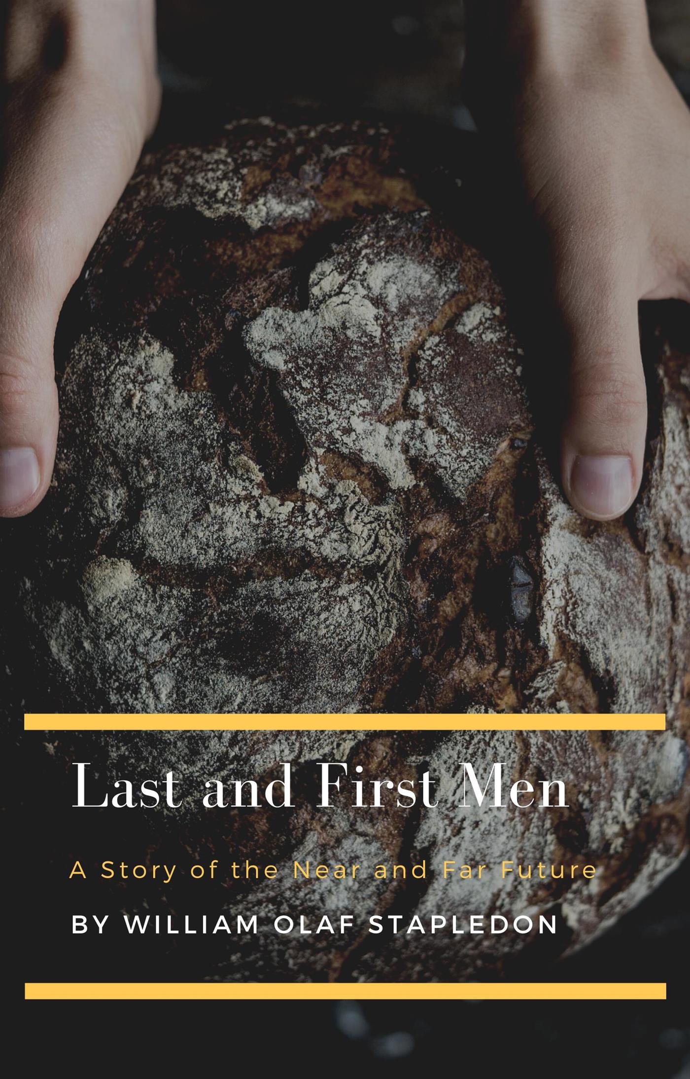 Last and First Men - William Olaf Stapledon - E-Book