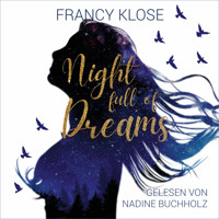 Night full of Dreams - Francy Klose - Hörbuch
