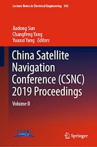 China Satellite Navigation Conference (CSNC) 2019 Proceedings -  - E-Book